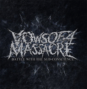 Vows Of A Massacre : Battle with the Sub-Concience
